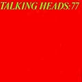 Talking Heads: 77