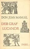 Der Graf Lucanor - Don Juan Manuel, Hans-Heinrich Reuter