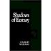 Shadows of Ecstasy