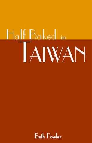 half baked in taiwan