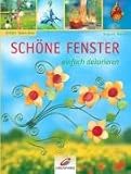 Schoene Fenster einfach dekorieren