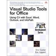 Visual Studio Tools for Office. Using C with Excel, Word, Outlook and InfoPath: Using C# with Excel, Word, Outlook, Andinfopath (Microsoft .Net Development) (Taschenbuch)
