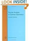 Fourier Analysis In Convex Geometry (Mathematical Surveys and Monographs)