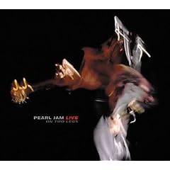 Live on Two Legs by  Pearl Jam 