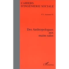 Anthropologues aux mains sales