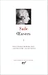 Sade : Oeuvres, tome 1