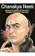 Chanakya Neeti ; The Erudite Thoughts of the Great Scholar, the Economist, the Strategist and the Teacher that Serve as Dos Dosen'ts of the Everyday Life of Any Person who Wants to Make his Life a Gra