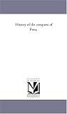 History of the conquest of Peru,: Vol. 2