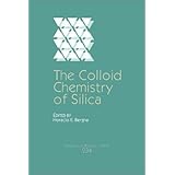 the colloid chemistry of silica advances in chemistry series