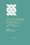The Colloid Chemistry of Silica (Advances in Chemistry Series)