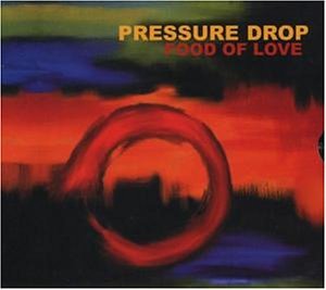 Pressure Drop - Food of Love - Zortam Music