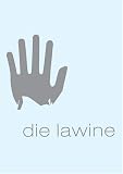  : Die Lawine