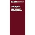 Zagat Survey 2006/07 New Jersey Restaurants (Zagatsurvey)