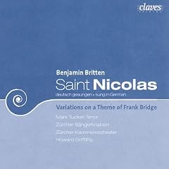 Britten - St Nicolas; Variations on a Theme of Frank Bridge