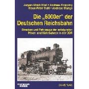 Die 6000er der Deutschen Reichsbahn.