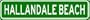 HALLANDALE BEACH City Limit Sign - High Quality Aluminum