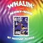 Whalin' (or Moby Dick)