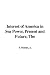 Interest of America in Sea Power, Present and Future, The