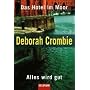 Hotel im Moor / Alles wird gut: Zwei Romane in einem Band