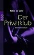 Der Privatklub: Erotischer Roman