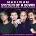 System Of A Down-Maximum System of a Down: The Unauthorised Biography of System Of A Down