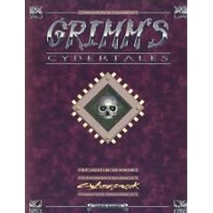 Grimm's: cybertales (Cyberpunk)