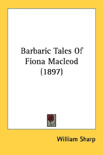  Fiona Macleod