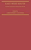 East-West-South : economic interactions between three worlds