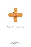 ER Confessional