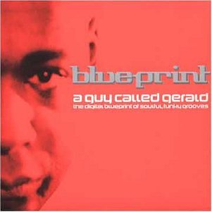 CD-Charts  Music : Blueprint Presents A Guy Called Gerald
