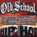 Old School Hip Hop