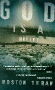 God Is a Bullet