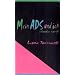 Mein ADS und ich: Aufmerksamkeitsst�rung - chaotic world
