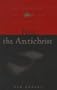 First the Antichrist: Why Christ Won't Come Before the Antichrist Does