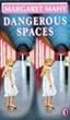 Dangerous Spaces (Puffin Books)