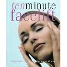 Click here to buy Ten Minute Facelift - Rejuvenate Your Face the Natural Way by Jennie Harding.