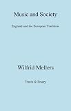 Music and society : England and the European tradition