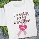Breast Cancer Awareness - Walking for my Breast Friend