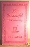 Be beautiful : the country way