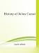 History of Julius Caesar