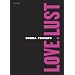 Love and Lust