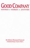 Good Company: Sayings - Stories - Answers