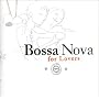 Bossa Nova for Lovers