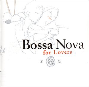 Bossa Nova for Lovers