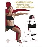 Ashtanga Yoga Primary Series with Kino MacGregor