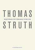 Writings on Thomas Struth
