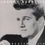 Johnny Burnette - 25 Greatest Hits