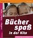 Bücherspaß in der Kita at Amazon Books: 318VMK0FCEL._SL75_