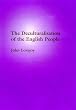 The Deculturalisation of the English People