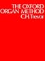 The Oxford Organ Method